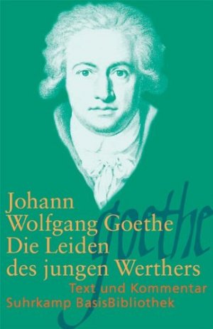 Die Leiden des jungen Werthers - Leipzig 1774