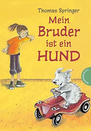 Mein Bruder ist ein Hund