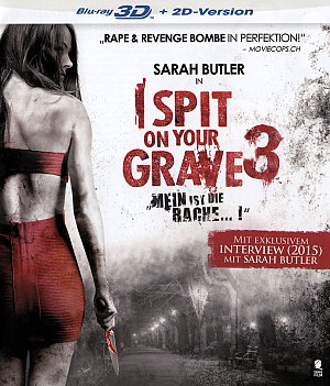 I spit on your Grave 3 - Mein ist die...