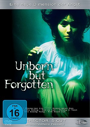 Unborn but forgotten [DVD]