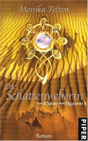 Das Erbe der Runen - Die Schattenweberin