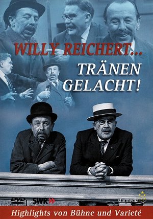 Willy Reichert - Tränen gelacht [DVD]