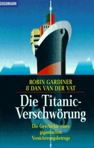 Die Titanic-Verschwörung