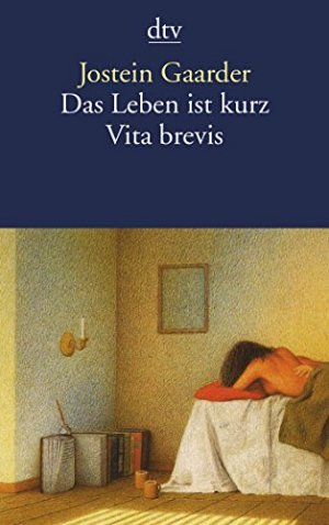 Das Leben ist kurz - Vita brevis