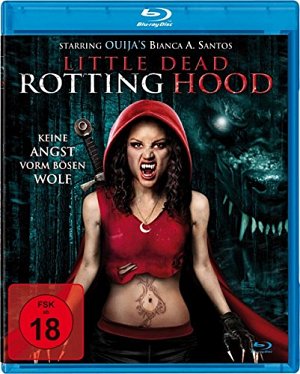 Little dead rotting Hood - Keine Angst vorm bösen Wolf...