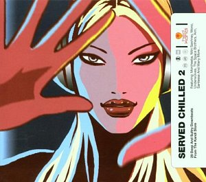 Serve Chilled Vol. 2 [CD]