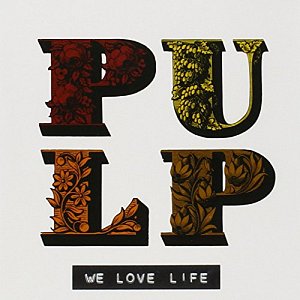 We Love Life [CD]