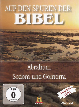 Auf den Spuren der Bibel - Abraham, Sodom und Gomorra...