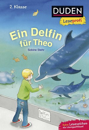 Duden Leseprofi – Ein Delfin für Theo