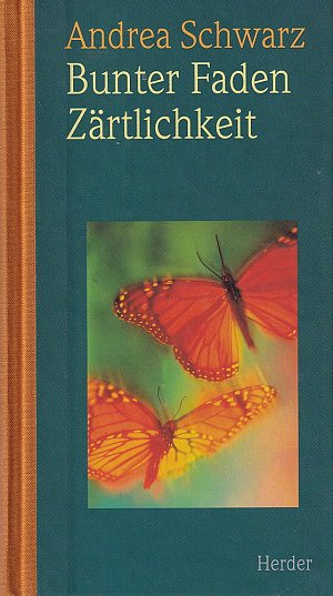 Bunter Faden Zärtlichkeit