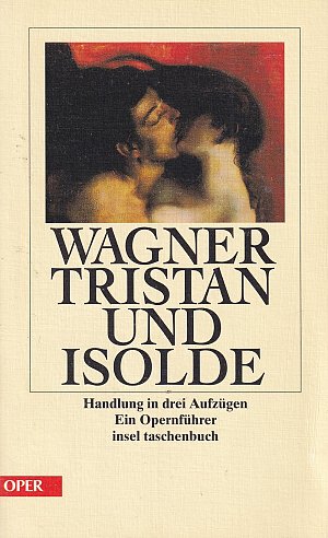 Tristan und Isolde