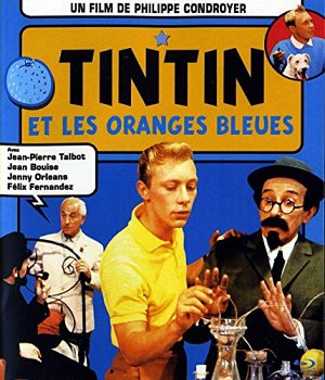 Tintin et les oranges bleues [Blu-ray]