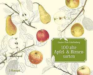100 alte Apfel- und Birnensorten