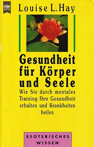 Gesundheit für Körper und Seele