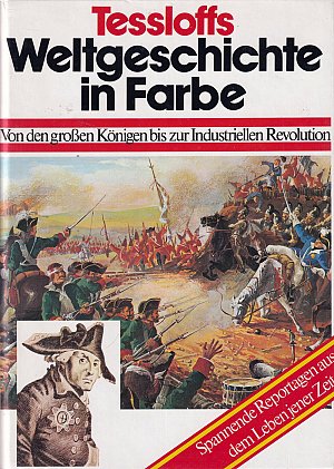 Tessloffs Weltgeschichte in Farbe - Band 3