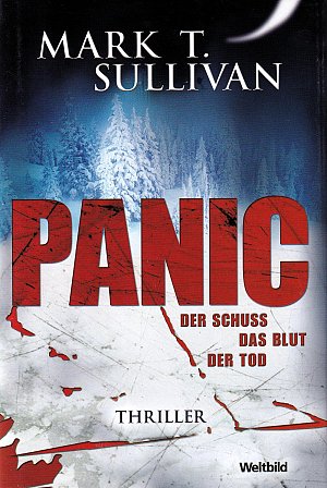 PANIC - Der Schuss, das Blut, der Tod!
