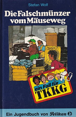 Ein Fall für TKKG, Bd. 11 - Die Falschmünzer vom...