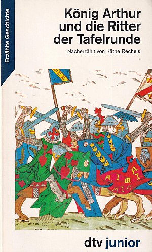 König Arthur und die Ritter der Tafelrunde