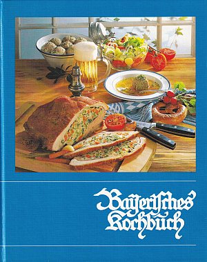 Bayerisches Kochbuch