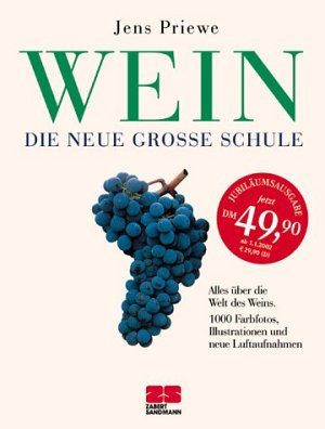 Wein - Die neue grosse Schule