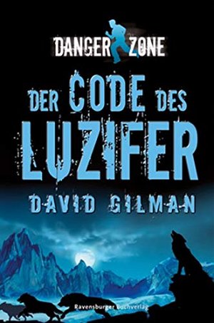 Danger Zone - Der Code des Luzifer