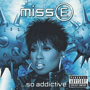 Miss E ...So Addictive [CD]