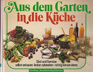 Aus dem Garten in die Küche