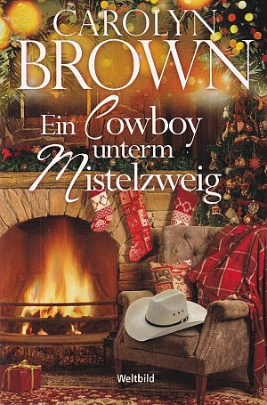 Ein Cowboy unterm Mistelzweig