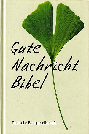 Die Gute Nachricht Bibel