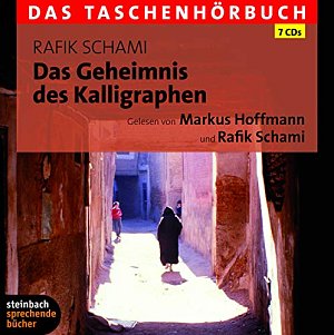 Das Geheimnis des Kalligraphen