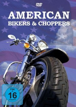 American Bikers & Choppers (Original Sprache) [DVD]