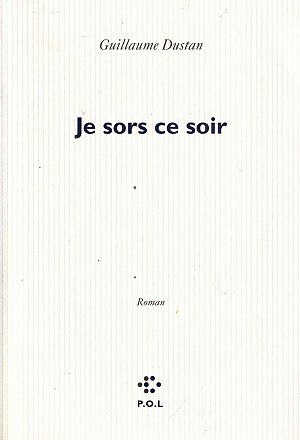 Je sors ce soir