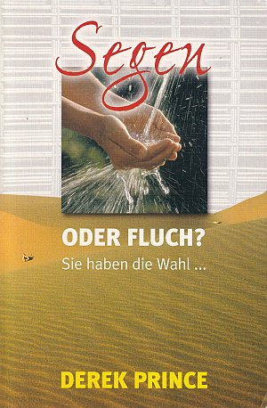 Segen oder Fluch - Sie haben die Wahl...