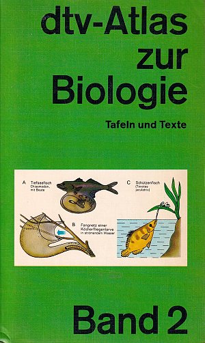 Atlas zur Biologie 2 - Tafeln und Texte