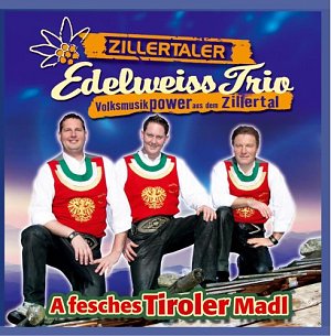 A Fesches Tiroler Madl [CD]