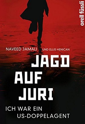 Jagd auf Juri - Ich war ein US-Doppelagent
