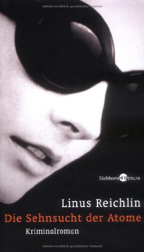 Die Sehnsucht der Atome