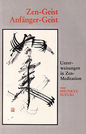 Zen-Geist Anfänger-Geist