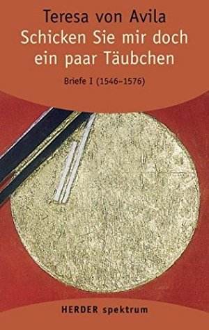 Briefe I - Schicken Sie mir doch ein paar Täubchen
