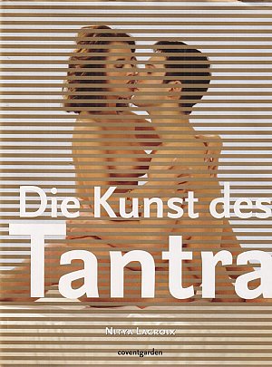 Die Kunst des Tantra