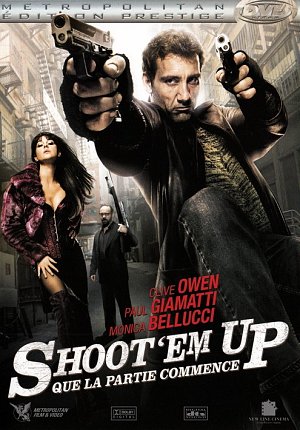 Shoot 'em up [DVD]