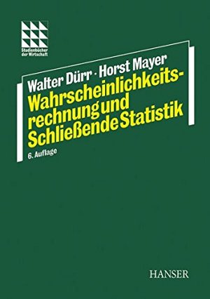 Wahrscheinlichkeitsrechnung und Schliessende Statistik
