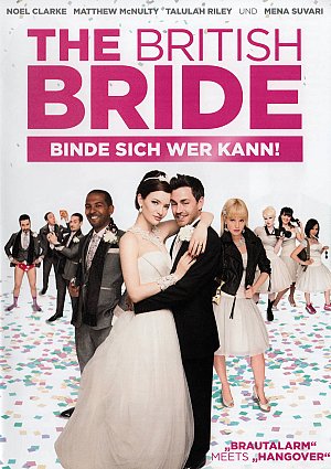 The British Bride - Binde sich wer kann! [DVD]