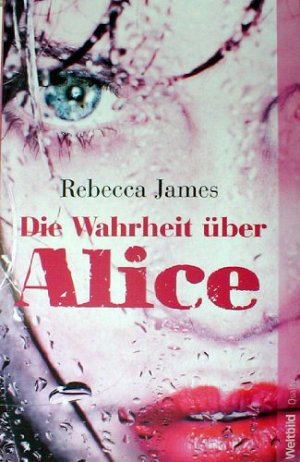 Die Wahrheit über Alice