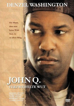 John Q. - Verzweifelte Wut [DVD]