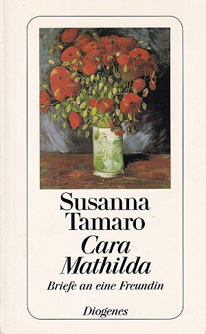 Cara Mathilda - Briefe an eine Freundin