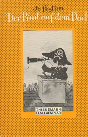 Der Pirat auf dem Dach
