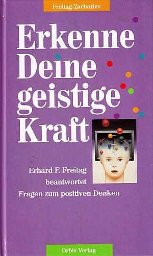 Erkenne Deine geistige Kraft