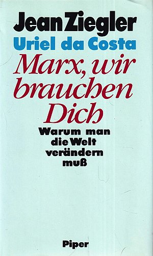 Marx, wir brauchen Dich