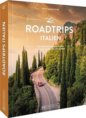Reiseführer Italien - Roadtrips Italien